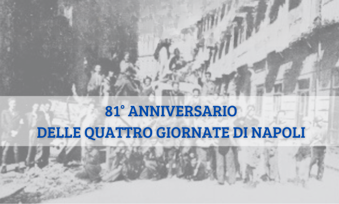 81° anniversario delle Quattro giornate di Napoli 