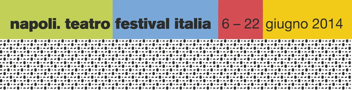 testata  Napoli Teatro Festival Italia 